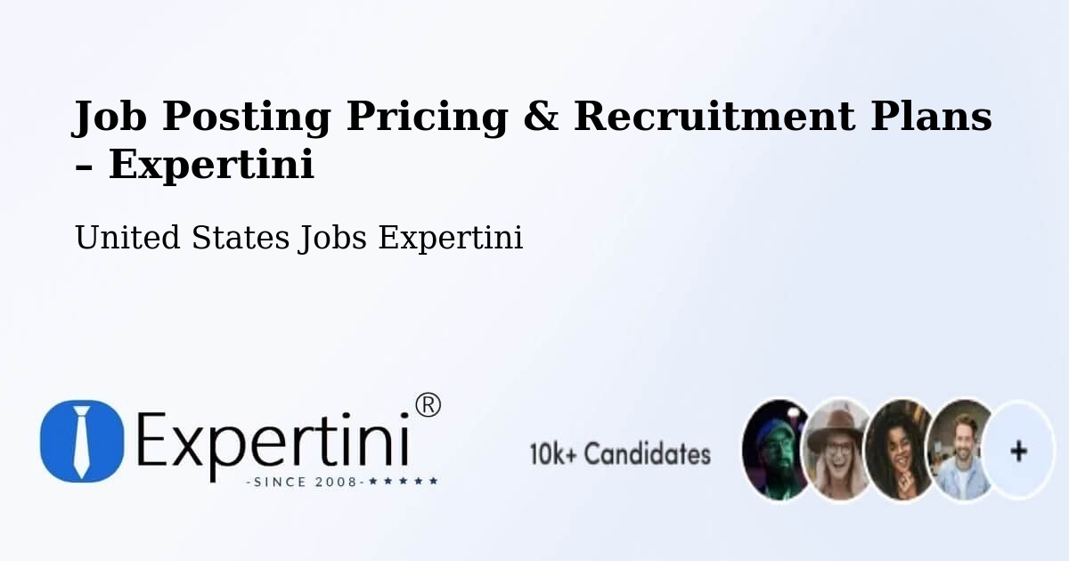 Job Posting Pricing & Recruitment Plans – Philadelphia - Philadelphia, United States Jobs Expertini